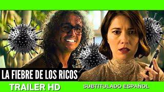 LA FIEBRE DE LOS RICOS (RICH FLU) (2025)Trailer Español Subtitulado⭐THRILLER⭐G. GAZTELU-URRUTIA