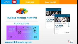 CCNA 200 301 Lecture 10 (Setting Cisco wireless Network , Cisco WLC)