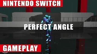 Perfect Angle Nintendo Switch Gameplay