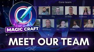 MagicCraft Game || Meet our Team