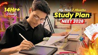 My study plan for NEET 2026 | 14Hr+ Study