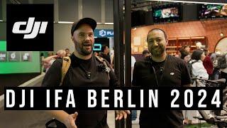 DJI invited me to IFA Berlin 2024