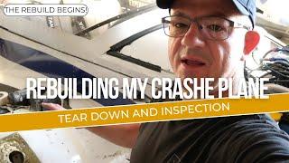 Rebuilding My Crashed Plane....Removing the Damage and Inspecting