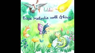 Eine Melodie voll Glück - LULIKA