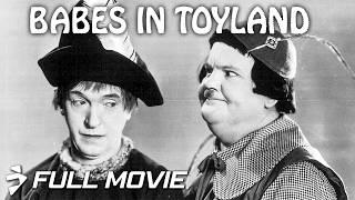 Stan Laurel & Oliver Hardy's BABES IN TOYLAND | Full Movie | Screwball Comedy Classic