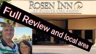 ROSEN INN POINTE ORLANDO / ROOM /  BREAKFAST / LOCAL AREA AND REVIEW