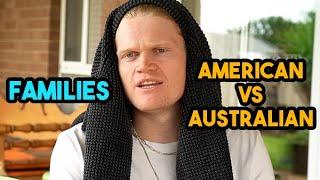 American Families vs Australian Families