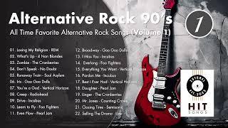 Best Alternative Rock Songs - Alternative Hits of 90s   Vol 1