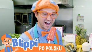 Lody dla ochłody | Blippi po polsku | Nauka i zabawa dla dzieci