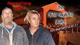 TERRIFYING Night at the MOST HAUNTED Bridge in America