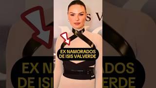 10 ex namorados da Isis Valverde #famosos #fofocas #fofoca #viral #noticias #celebridade #casal