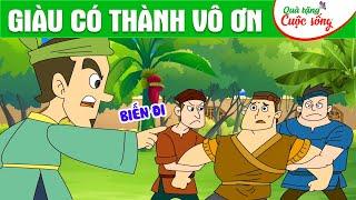 GIÀU CÓ THÀNH VÔ ƠN - Phim hoạt hình - Truyện cổ tích - Hoạt hình hay - Cổ tích - Quà tặng cuộc sống