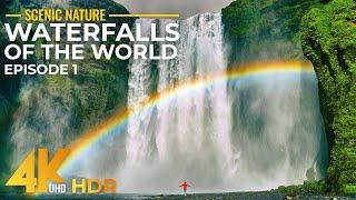 Fascinating Waterfalls of the World in 4K HDR - Natural Relaxation Video - Episode 1