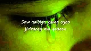 Somali Lyrics   Song   Allahayow maxa iga qabsaday   By Farhia Fiska   YouTube