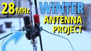 28 MHz Antenna Project for Winter | K7SW ham radio