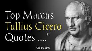 Top Marcus Tullius Cicero Quotes Best inspirational quotes