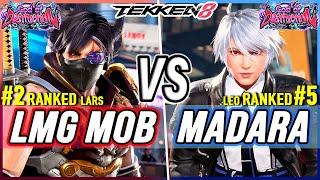 T8  LMG MoB (#2 Ranked Lars) vs Madara (#5 Ranked Leo)  Tekken 8 High Level Gameplay