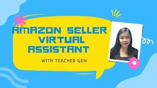 AMAZON SELLER VIRTUAL ASSISTANT (MY SELF INTRODUCTION)