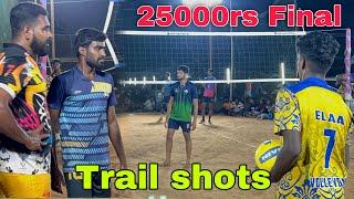 25000rs Final | Trail shots | Mayiladuthurai vs Sheik Team ,GST Nandha | Mr Love Volleyball