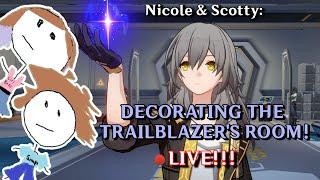 LIVE! DECORATING THE TRAILBLAZER'S ROOM!!! COZY VIBES STREAM!!! | Honkai: Star Rail