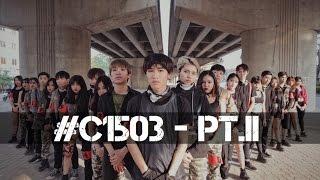 #C1503 pt.II  // Dance Cover Project by Cli-max Crew