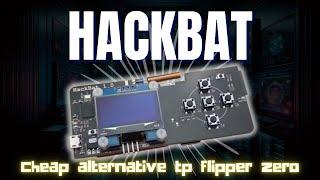 Flipper Zero Alternative - The HackBat