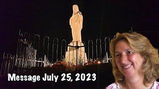 Medjugorje, Message of July 25th, 2023