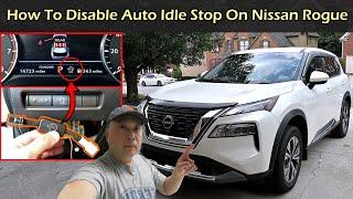 How To Disable Auto Engine Idle Stop On Nissan Rogue | Xtrail | T33