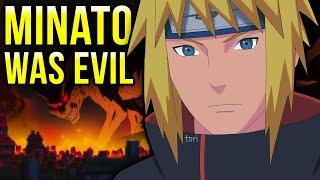 Minato Was ALWAYS Evil?!