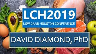 David Diamond | LCH2019 Day1 | Cholesterol, LDL & Statins