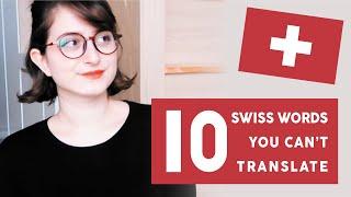 10 UNTRANSLATABLE SWISS-GERMAN WORDS [ENG CC]