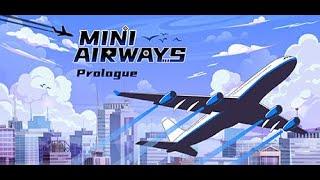 Mini Airways: Prologue Gameplay