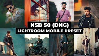 Top 50 NSB Pictures Lightroom Presets | Latest Lightroom presets 2023