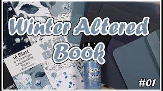 Winter Altered Book || Der Anfang || #01