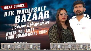 BTK Wholesale Bazaar | Where You Meet Your Commercial Shop | California Real Estate & Builders