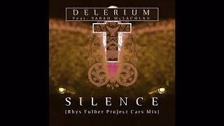 Delerium ft  Sarah McLachlan - Silence (Rhys Fulber Project Cars Mix)