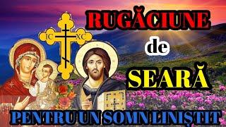 Rugăciune de seara pentru un somn liniștit și binecuvântat