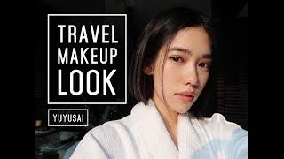 Travel Makeup Look | YUYUSAI