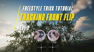 FPV Freestyle Trick Tutorials For Beginners || Tracking Front Flip