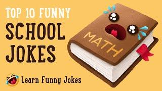 Top 10 Funny School Jokes -  Dad Jokes & Kids Jokes