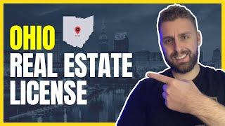 How to Become a Licensed Real Estate Agent in Ohio