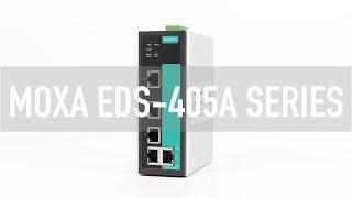 MOXA EDS 405A Series