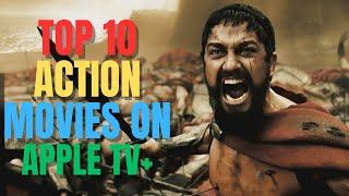 Top 10 Best Action Flicks on Apple TV+