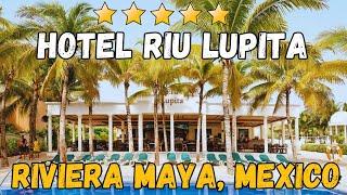 Hotel Riu Lupita - Riviera Maya, Mexico (All-Inclusive Resort)