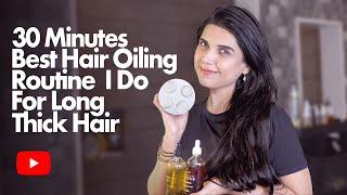 30 MINUTES BEST HAIR OILING ROUTINE I DO FOR LONG THICK HAIR | Dr. Arooba Batool