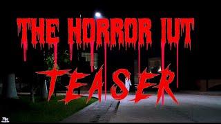 The Horror IUT - TEASER || Islamic University of Technology || Haunted Campus || Films By Rafid