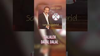 Sargon Gabriel | 4 - Dalaleh 2010 Lyrics #assyrian #shorts