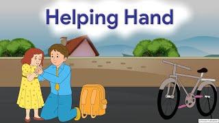 Helping Hand | Moral Book  | Class 6