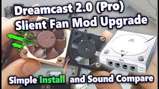 Dreamcast 2 ( Pro) How to install Noctua Silent Fan Mod Kit upgrade