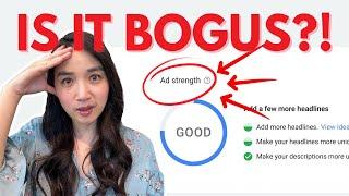 Does Google Ad Strength Matter?